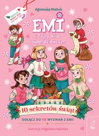 Okładka książki 10 sekretów świąt. Emi i Tajny Klub Superdziewczyn