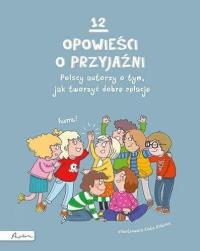 Okładka książki 12 opowieści o przyjaźni