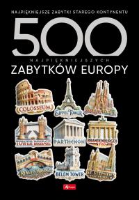 Okładka książki 500 najpiękniejszych zabytków Europy