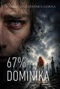 Okładka książki 67% Dominika