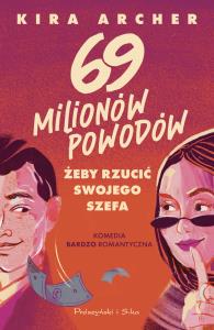 Okładka książki 69 milionów powodów, żeby rzucić swojego szefa. Duże Litery
