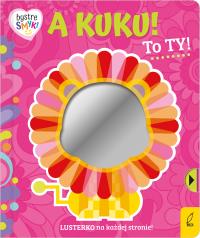 Okładka książki A kuku! To ty! Bystre smyki