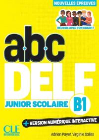 Okładka książki ABC DELF junior scolaire B1 + wersja numeryczna