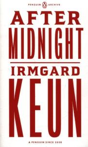 After Midnight. Autor: Keun Irmgard. Dobreksiazki.pl Okładka książki After Midnight