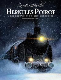 Agatha Christie. Herkules Poirot. Morderstwo w Orient Expressie. Wydawca: Egmont. Dobreksiazki.pl Opakowanie Agatha Christie. Herkules Poirot. Morderstwo w Orient Expressie