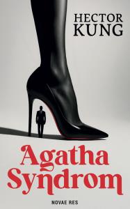 Agatha Syndrome. Autor: Hector Kung. Dobreksiazki.pl Okładka książki Agatha Syndrome