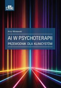 Okładka książki AI w psychoterapii. Przewodnik dla klinicystów