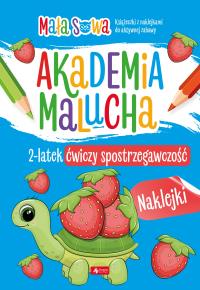 Akademia malucha. 2latek ćwiczy spostrzegawczość. Autor: pracaz biorowa. Dobreksiazki.pl Okładka książki Akademia malucha. 2latek ćwiczy spostrzegawczość