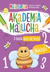 Akademia malucha. 3latek uczy się liczyć. Autor: pracaz biorowa. Dobreksiazki.pl Okładka książki Akademia malucha. 3latek uczy się liczyć