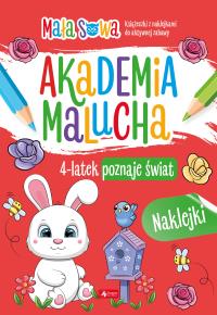 Akademia malucha. 4latek poznaje świat. Autor: pracaz biorowa. Dobreksiazki.pl Okładka książki Akademia malucha. 4latek poznaje świat