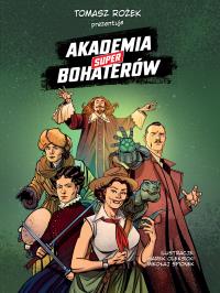 Akademia Superbohaterów. Wydawca: Nauka. To lubię. Dobreksiazki.pl Opakowanie Akademia Superbohaterów