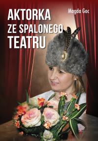 Okładka książki Aktorka ze spalonego teatru