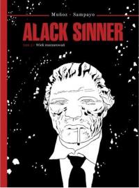 Alack Sinner T.2 Wiek rozczarowań. Autor: Sampayo Carlos, Munoz Jose. Dobreksiazki.pl Okładka książki Alack Sinner T.2 Wiek rozczarowań