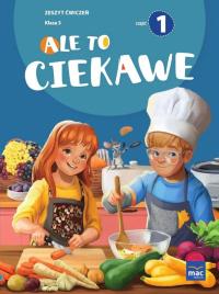 Ale to ciekawe SP 3 ćw. cz.1 + zakładka. Autor: Beata Skrzypiec, Jolanta Okuniewska, Sabina Piłat. Dobreksiazki.pl Okładka książki Ale to ciekawe SP 3 ćw. cz.1 + zakładka