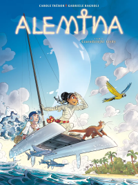 Alemina. Czarodziejki Izydy. Tom 3. Autor: Carole Trébor, Gabriele Bagnoli. Dobreksiazki.pl Okładka książki Alemina. Czarodziejki Izydy. Tom 3