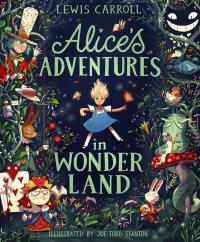 Alice's Adventures in Wonderland. Autor: Carroll Lewis. Dobreksiazki.pl Okładka książki Alice's Adventures in Wonderland