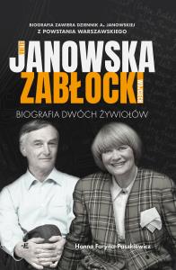 Okładka książki Alina Janowska i Wojciech Zabłocki. Biografia dwóch żywiołów