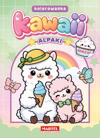 Okładka książki Alpaki Kawaii. Kolorowanka z naklejkami