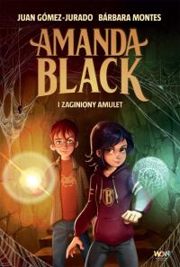 Amanda Black i zaginiony amulet. Autor: Gómez-Jurado Juan, Montes Barbara. Dobreksiazki.pl Okładka książki Amanda Black i zaginiony amulet