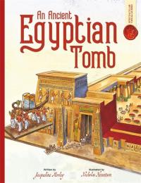 An Ancient Egyptian Tomb Spectacular Visual Guides. Autor: Morley Jacqueline. Dobreksiazki.pl Okładka książki An Ancient Egyptian Tomb Spectacular Visual Guides