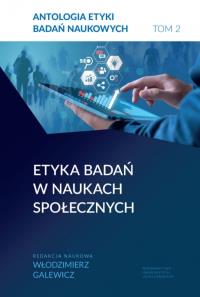 Okładka książki Antologia etyki badań naukowych. Tom 2. Etyka badań w naukach społecznych