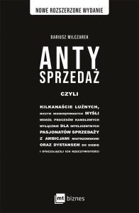 Antysprzedaż. Autor: Dariusz Milczarek. Dobreksiazki.pl Okładka książki Antysprzedaż