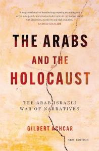 ARABS AND THE HOLOCAUST, THE. Autor: Achcar Gilbert. Dobreksiazki.pl Okładka książki ARABS AND THE HOLOCAUST, THE