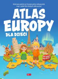 Okładka książki Atlas Europy dla dzieci. Atlas dla dzieci