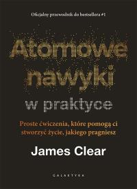 Okładka książki Atomowe nawyki w praktyce