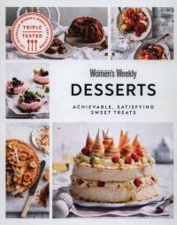 Australian Womens Weekly Desserts. Wydawca: Dorling Kindersley. Dobreksiazki.pl Opakowanie Australian Womens Weekly Desserts