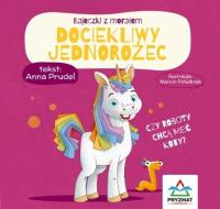 Bajeczki z morałem. Dociekliwy jednorożec. Autor: Anna Prudel. Dobreksiazki.pl Okładka książki Bajeczki z morałem. Dociekliwy jednorożec