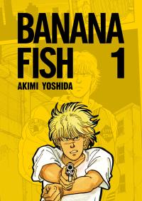 Okładka książki Banana Fish. Tom 1