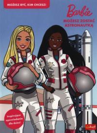 Barbie Możesz zostać astronautką. Wydawca: Trefl. Dobreksiazki.pl Opakowanie Barbie Możesz zostać astronautką