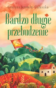 Okładka książki Bardzo długie przebudzenie. Duże Litery