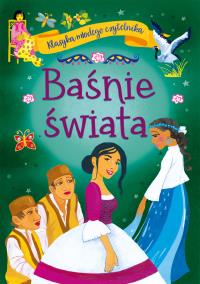 Baśnie świata. Klasyka młodego czytelnika. Autor: Mariola Jarocka. Dobreksiazki.pl Okładka książki Baśnie świata. Klasyka młodego czytelnika