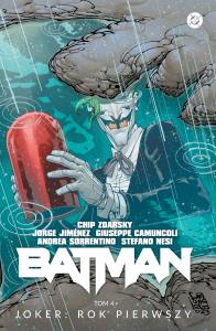 Batman. Joker. Rok pierwszy. Autor: JORGE JIMENEZ, Giuseppe Camuncoli, Andrea Sorrentino, Chip Zdarsky. Dobreksiazki.pl Okładka książki Batman. Joker. Rok pierwszy