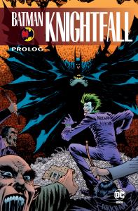 Batman Knightfall. Prolog. Autor: Opracowanie zbiorowe. Dobreksiazki.pl Okładka książki Batman Knightfall. Prolog