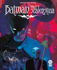 Okładka książki Batman. Miasto szaleństwa