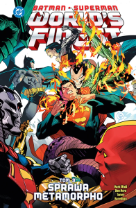 Batman/Superman World's Finest: Sprawa Metamorpho. Tom 3. Autor: Waid Mark, Dan Mora. Dobreksiazki.pl Okładka książki Batman/Superman World's Finest: Sprawa Metamorpho. Tom 3