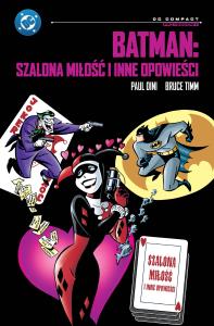 Okładka książki Batman. Szalona miłość i inne opowieści DC Compact