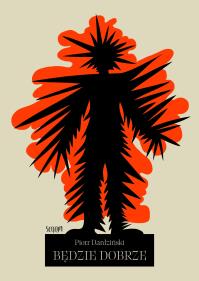 Okładka książki Będzie dobrze