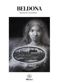 Beldona. Autor: Hajkowski Grzegorz. Dobreksiazki.pl Okładka książki Beldona