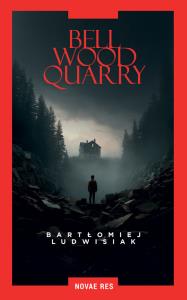 Okładka książki Bellwood Quarry