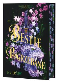 Bestie pogrzebane. Autor: Taylor D. L.. Dobreksiazki.pl Okładka książki Bestie pogrzebane