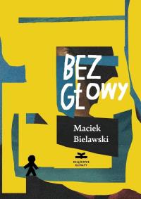 Okładka książki Bez głowy