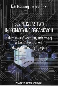 Okładka książki Bezpieczeństwo informacyjne organizacji
