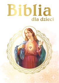 Okładka książki Biblia dla dzieci B5 - uszkodzone
