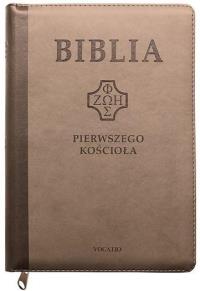 Biblia pierwszego Kościoła z paginat. brązowa. Autor: praca zbiorowa. Dobreksiazki.pl Okładka książki Biblia pierwszego Kościoła z paginat. brązowa