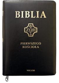 Biblia pierwszego Kościoła z paginat. suwak czarna. Autor:   Praca zbiorowa. Dobreksiazki.pl Okładka książki Biblia pierwszego Kościoła z paginat. suwak czarna