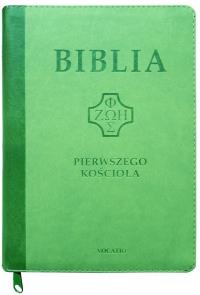 Biblia pierwszego Kościoła z paginat. suwak zieleń. Autor:   Praca zbiorowa. Dobreksiazki.pl Okładka książki Biblia pierwszego Kościoła z paginat. suwak zieleń